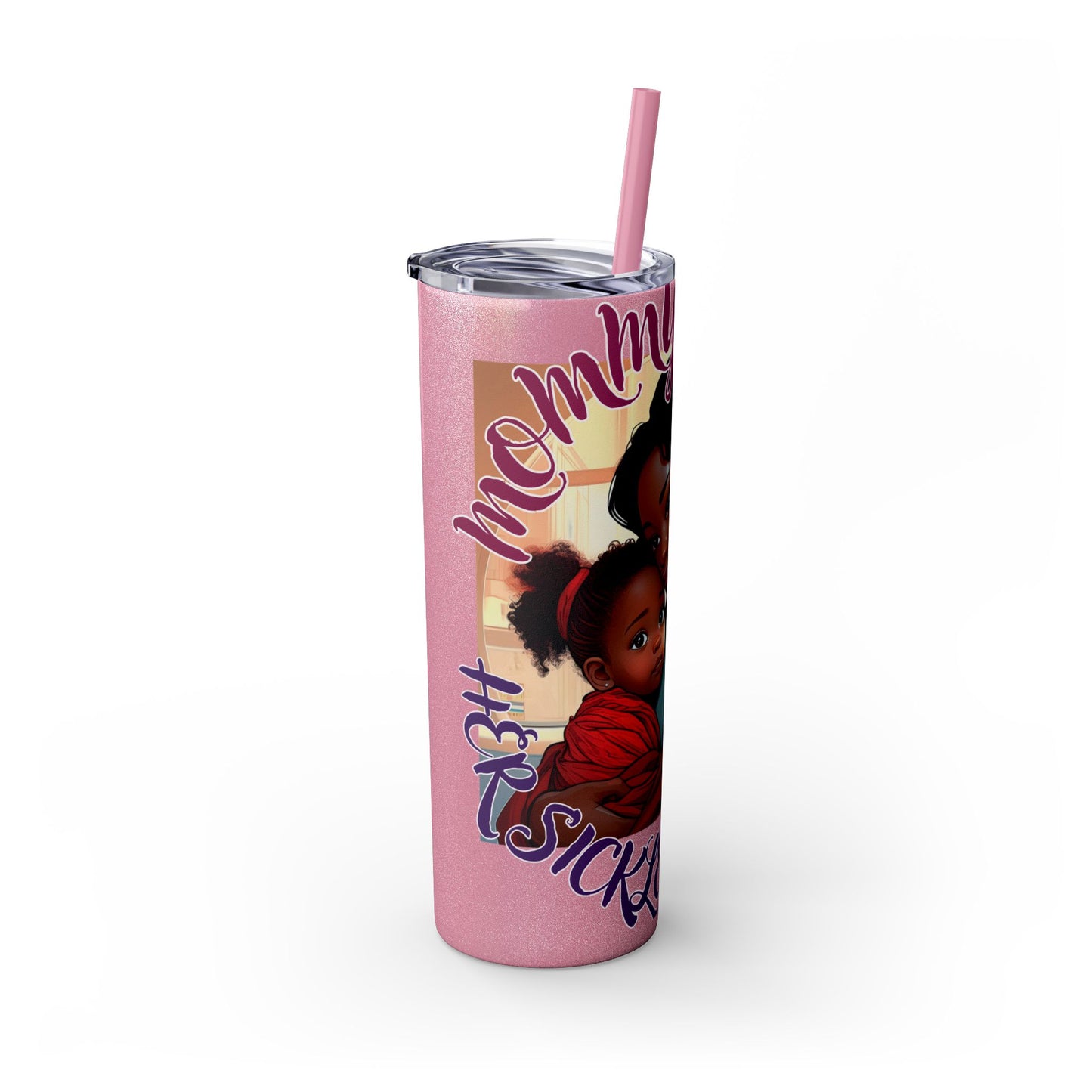 Mommy Loves: Skinny Tumbler with Straw, 20oz