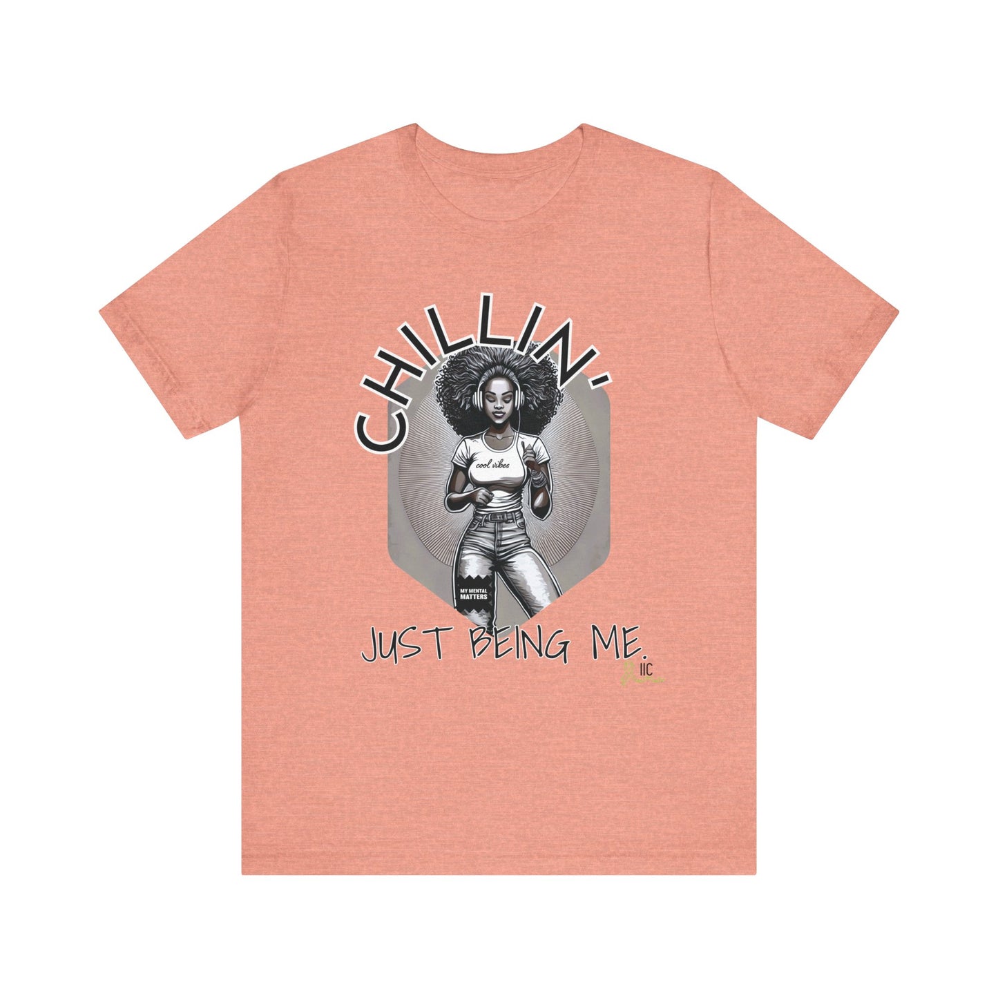 JUST BEING ME UNISEX SHORT SLEEVE TEE