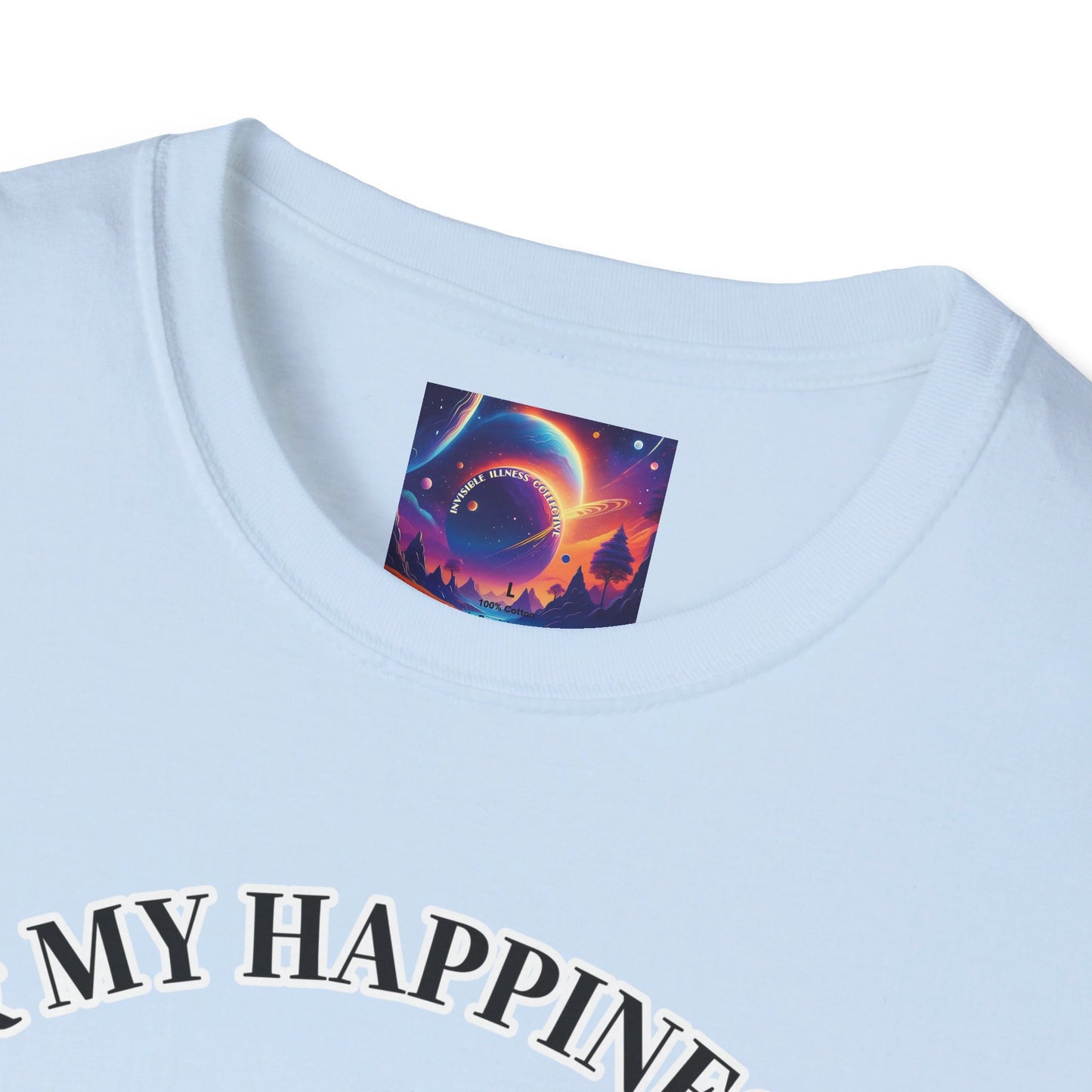 MY MIND & HAPPINESS MATTERS Unisex Soft style T-Shirt