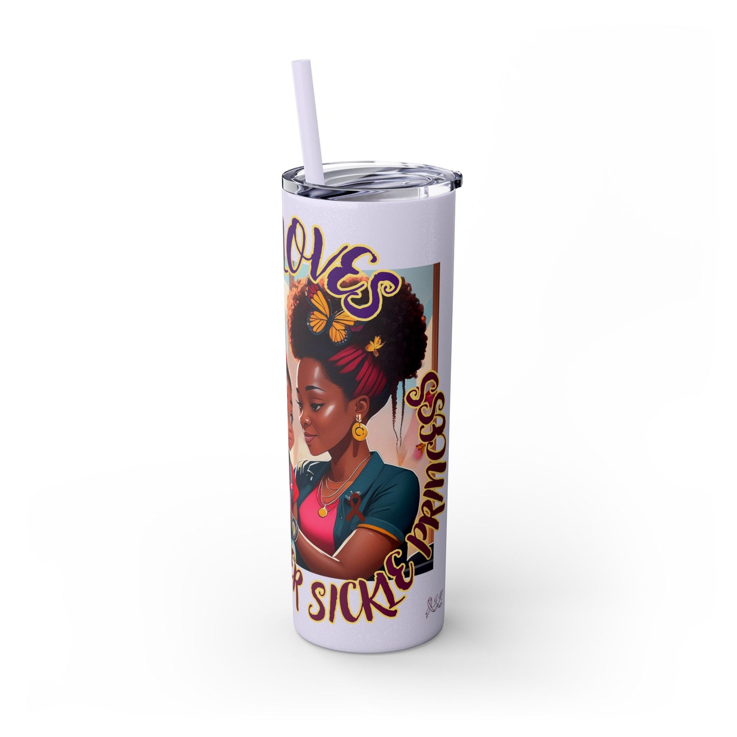 GRANDMA LOVES HER SICKLE PRINCESS - Skinny Tumbler with Straw, 20oz