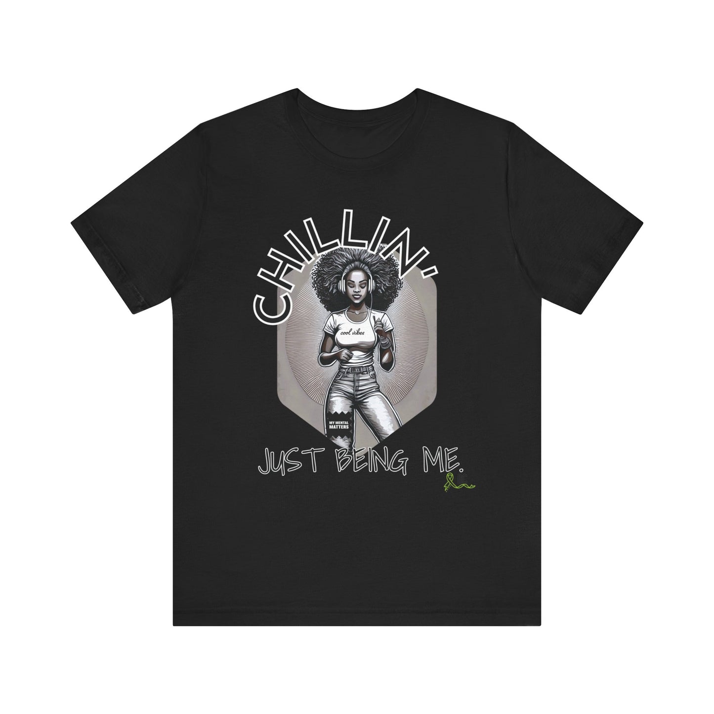 JUST BEING ME UNISEX SHORT SLEEVE TEE