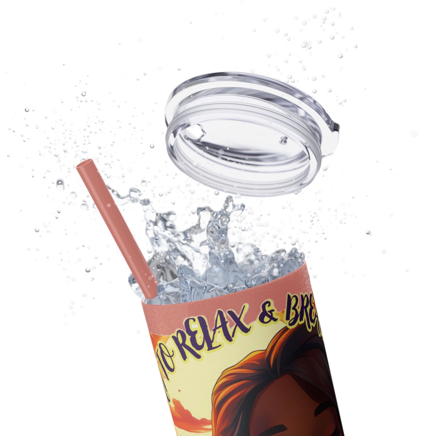 JUST BREATH: Skinny Tumbler with Straw, 20oz