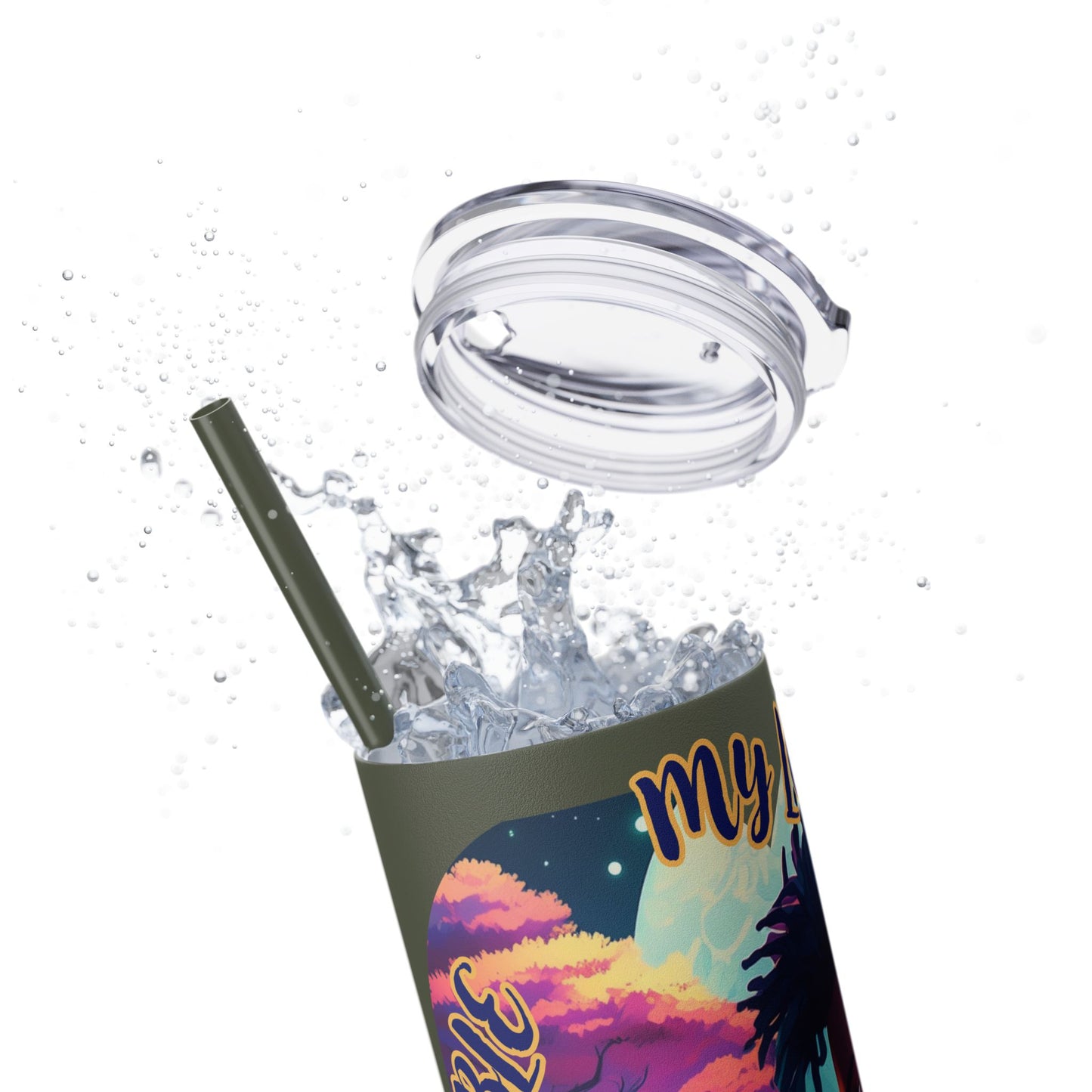 MY LOVE IS NOT INVISIBLE - Skinny Tumbler with Straw, 20oz