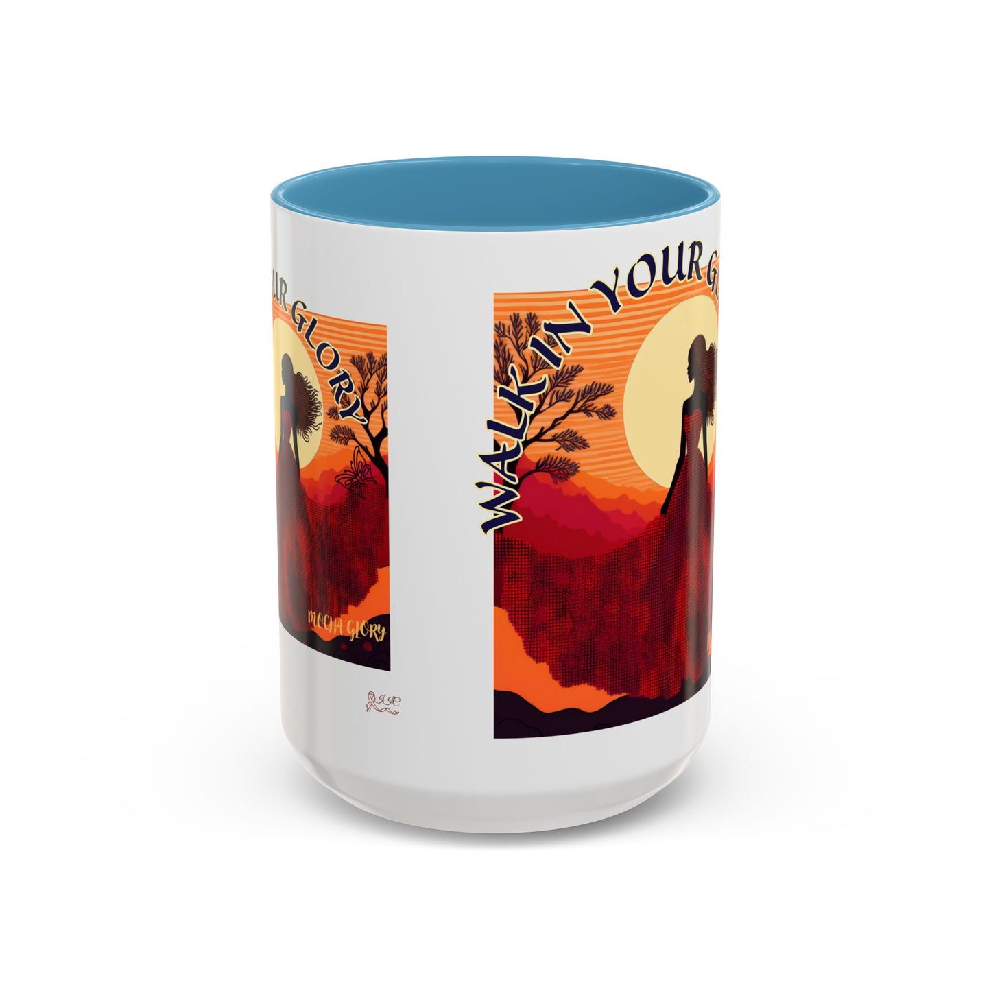 Walk in Your Glory: Accent Coffee Mug By Mocha Glory (11, 15oz)