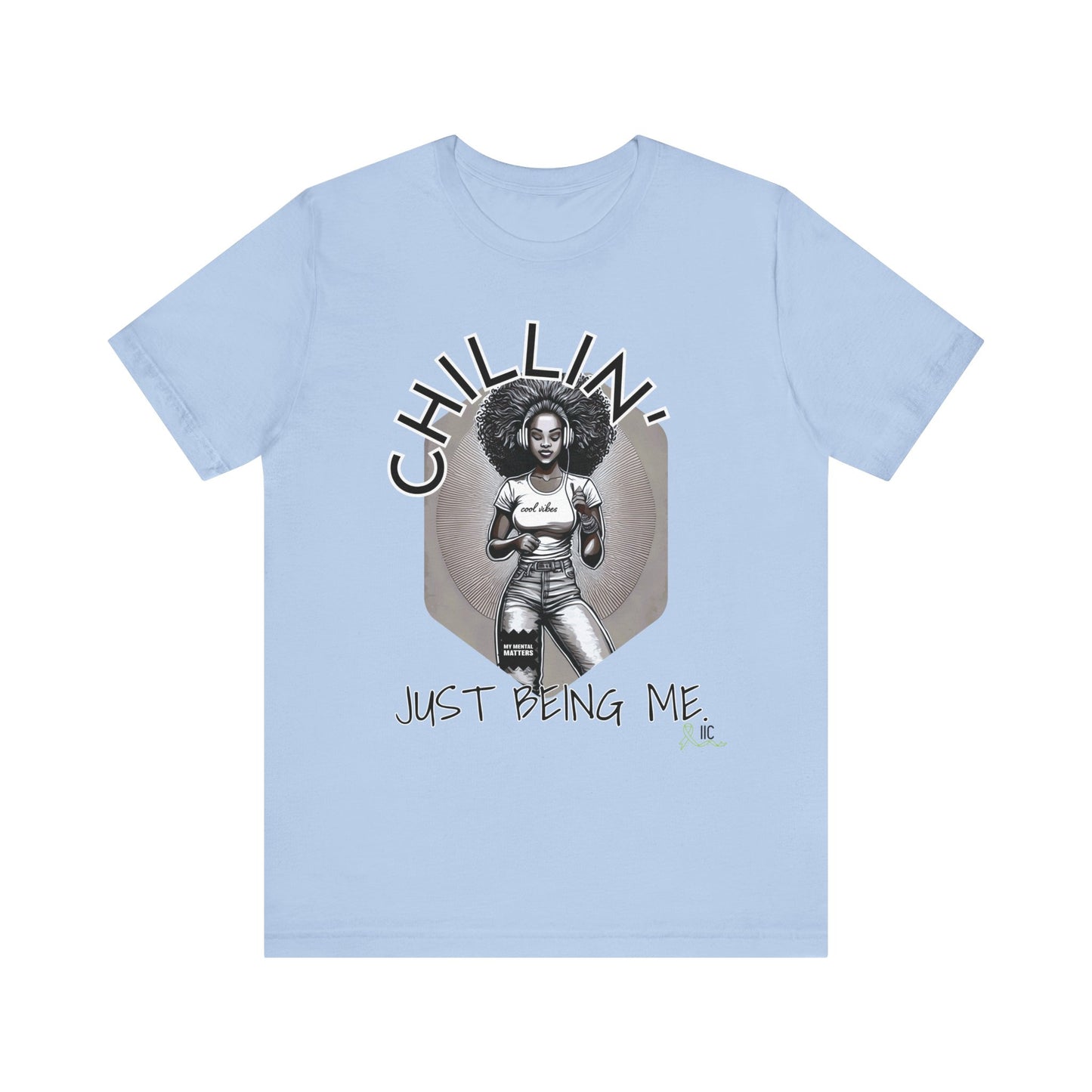 JUST BEING ME UNISEX SHORT SLEEVE TEE